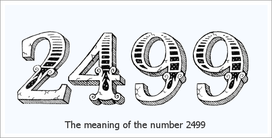 2499 Πνευματικό νόημα αριθμού αγγέλου