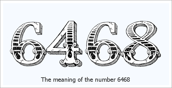 6468 Eņģeļa skaitļa garīgā nozīme