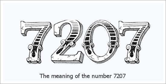 7207 ఏంజెల్ సంఖ్య ఆధ్యాత్మిక అర్థం