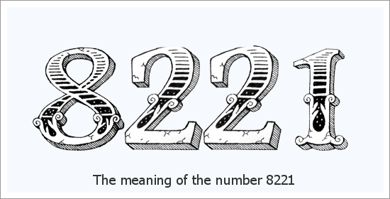 8221 Πνευματικό νόημα αριθμού αγγέλου