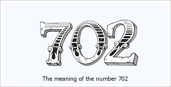 702 Angel Number ความหมายทางจิตวิญญาณ