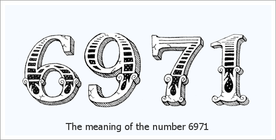 6971 ఏంజెల్ సంఖ్య ఆధ్యాత్మిక అర్థం