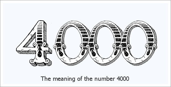 4000 Eņģeļu skaitļa garīgā nozīme