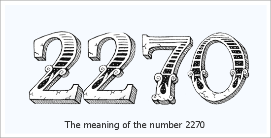Significado espiritual do número do anjo 2270