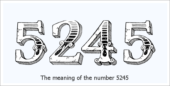5245 Πνευματικό νόημα αριθμού αγγέλου