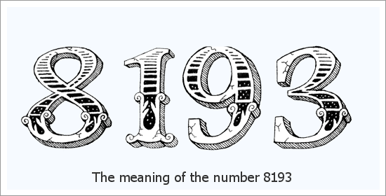 8193 ఏంజెల్ సంఖ్య ఆధ్యాత్మిక అర్థం